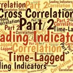 Find Leading Indicators Using Automated Cross Correlations in Excel, Part 2 Now that you've calculated your cross correlations—that is, your time-shifted correlations—here's how to chart them professionally.