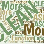 Excel’s CLEAN Function is More Powerful Than You Think Excel's CLEAN function does more than Excel's help topic says. In fact, it cleans all but two nonprinting characters in the ASCII and Unicode character sets. Here's how to deal with nonprinting characters.