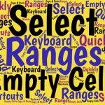 Save Time with Excel Range Selections Most Excel gurus can do simple things in worksheets more quickly than early-stage Excel users can. Here are some time-saving ways to get started.