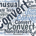 How to Convert Unusual Date Text Imported to Excel When we import data into Excel, dates can arrive in formats that Excel wasn't designed to translate. Here are some ways to make sense of unusual dates.
